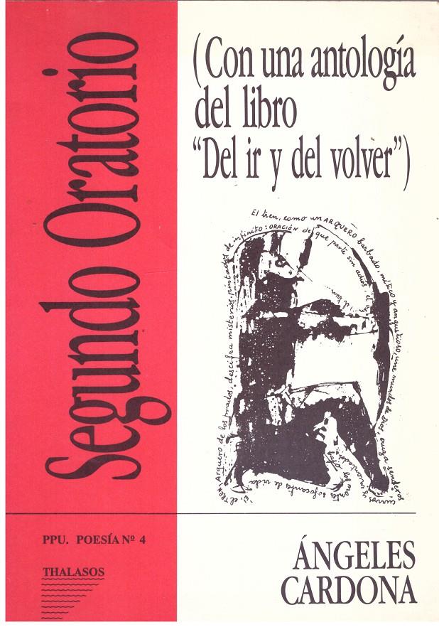 SEGUNDO ORATORIO. Antología: Del ir y del volver | 9999900016246 | Cardona, Angeles | Llibres de Companyia - Libros de segunda mano Barcelona