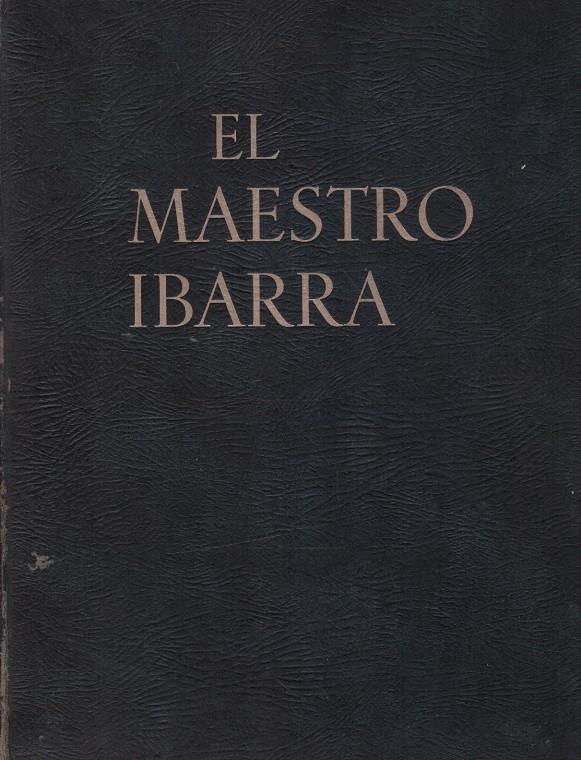 EL MAESTRO IBARRA | 9999900194166 | AA.VV | Llibres de Companyia - Libros de segunda mano Barcelona