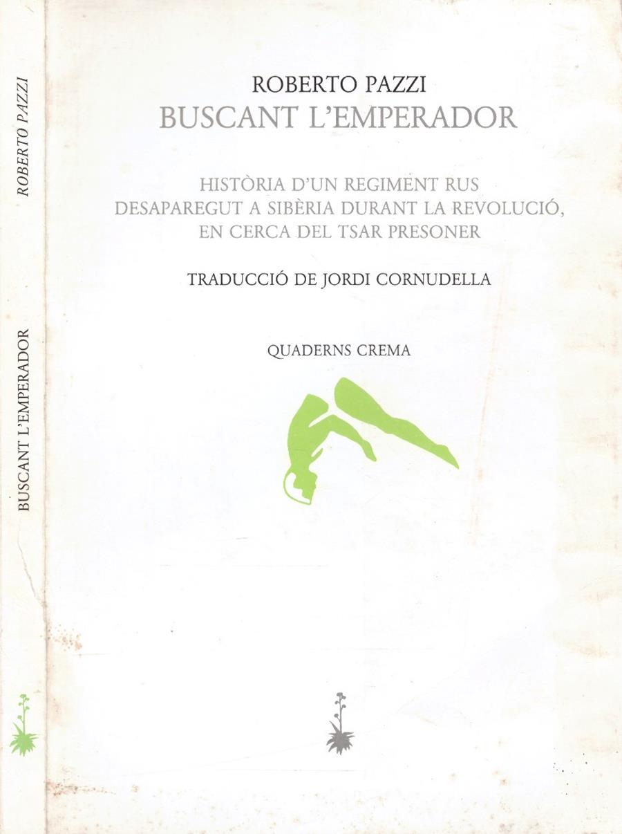 BUSCANT L'EMPERADOR | 9999900161465 | Pazzi, Roberto | Llibres de Companyia - Libros de segunda mano Barcelona