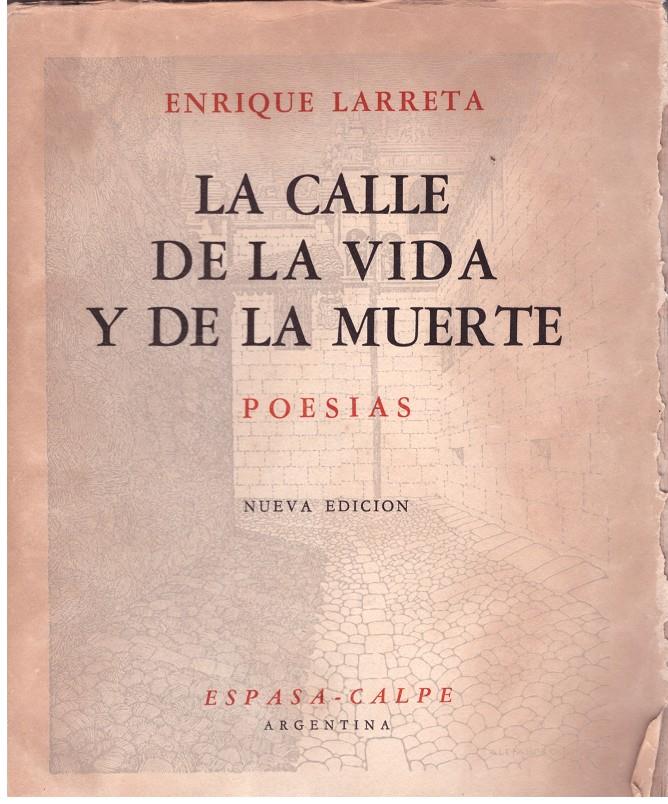 LA CALLE DE LA VIDA Y DE LA MUERTE | 9999900179569 | LARRETA, ENRIQUE | Llibres de Companyia - Libros de segunda mano Barcelona