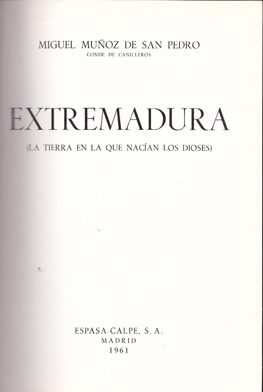 EXTREMADURA | 9999900178258 | MUÑOZ, DE SAN PEDRO MIGUEL | Llibres de Companyia - Libros de segunda mano Barcelona
