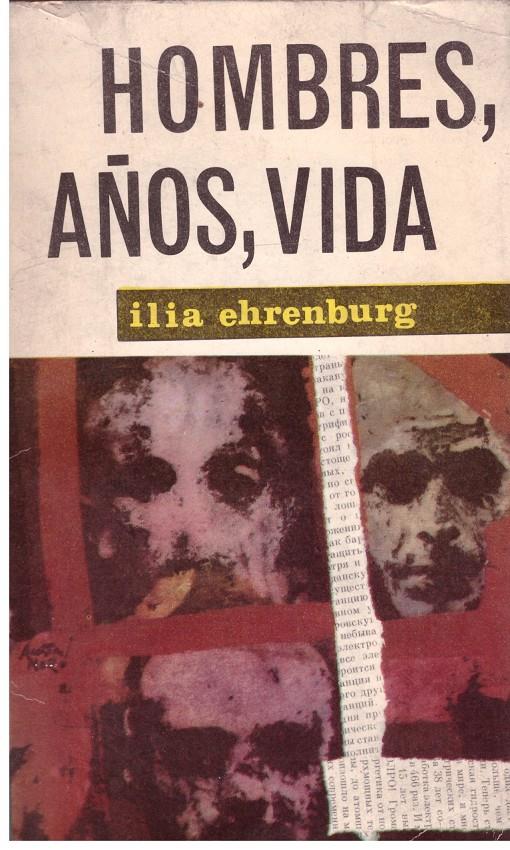 HOMBRES, AÑOS, VIDA | 9999900023022 | Ehrenburg, Ilia | Llibres de Companyia - Libros de segunda mano Barcelona