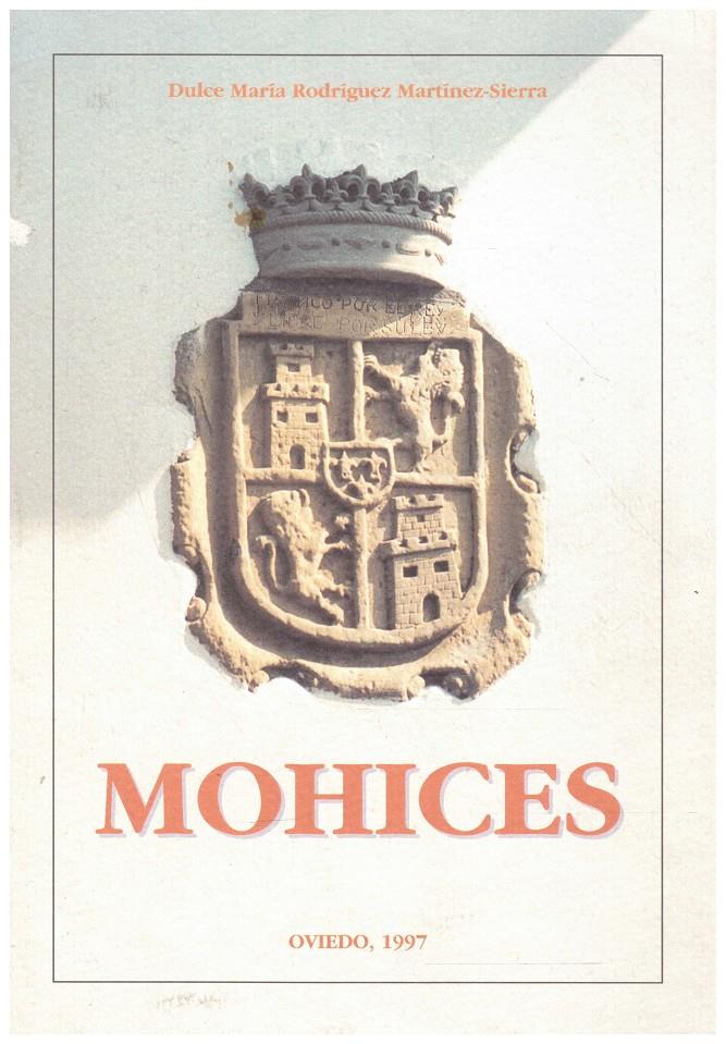 MOHICES | 9999900041965 | Rodríguez Martínez-Sierra, Dulce María | Llibres de Companyia - Libros de segunda mano Barcelona