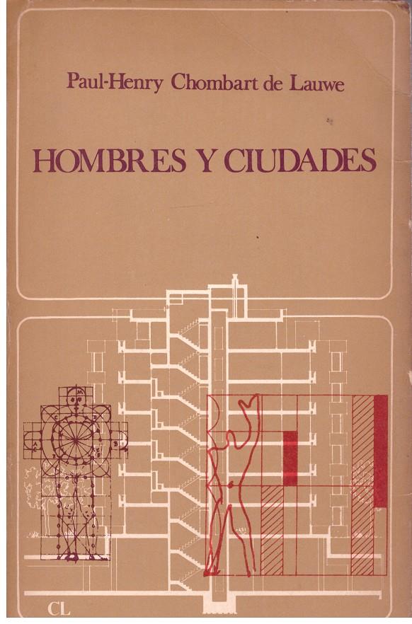 HOMBRES Y CIUDADES | 9999900172980 | CHOMBART DE LAUWE, PAUL HENRY | Llibres de Companyia - Libros de segunda mano Barcelona