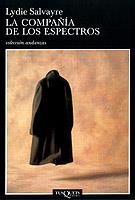 La compañía de los espectros | 9999900167016 | Salvayre, Lydie | Llibres de Companyia - Libros de segunda mano Barcelona