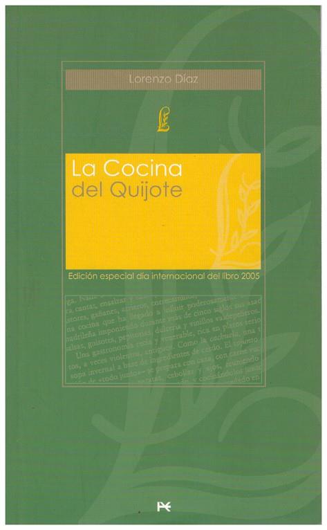 LA COCINA DEL QUIJOTE | 9999900103779 | Díaz, Lorenzo | Llibres de Companyia - Libros de segunda mano Barcelona