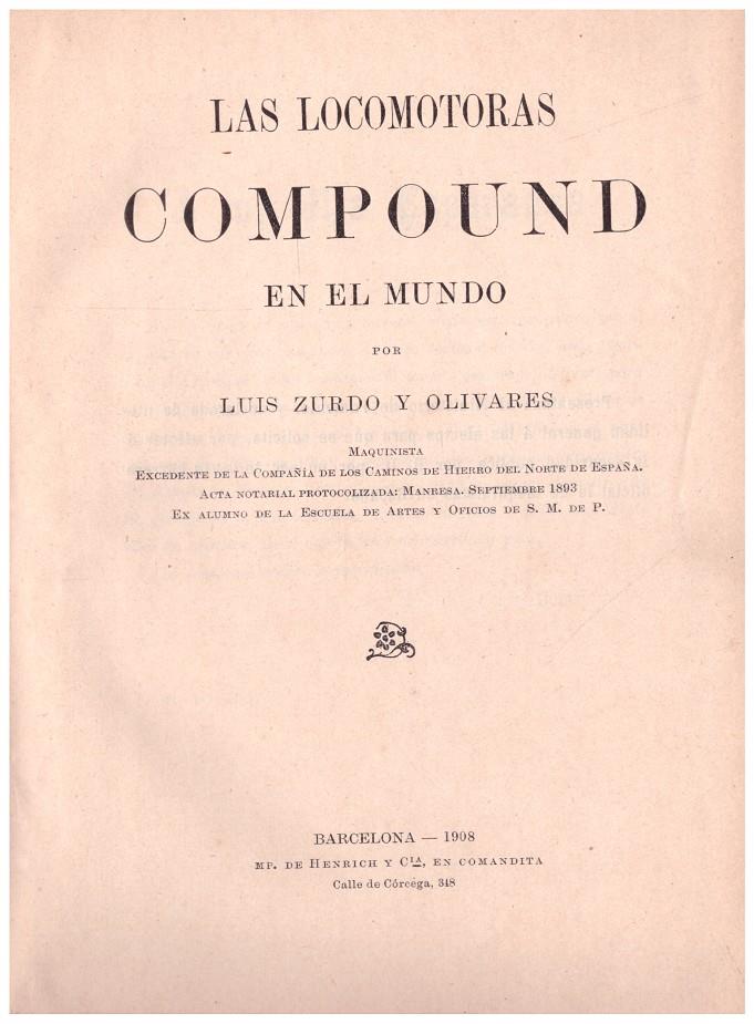 LAS LOCOMOTORAS COMPOUND EN EL MUNDO | 9999900201604 | Zurdo y Olivares, Luis | Llibres de Companyia - Libros de segunda mano Barcelona