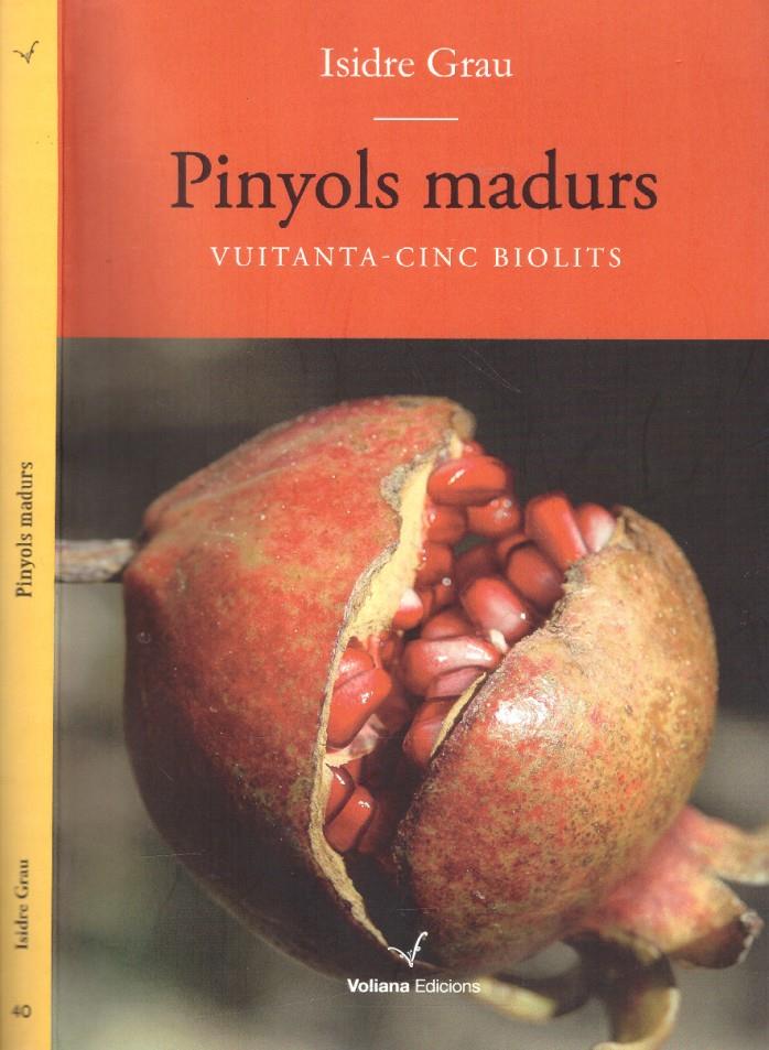 PINYOLS MADURS | 9999900221022 | Grau, Isidre | Llibres de Companyia - Libros de segunda mano Barcelona