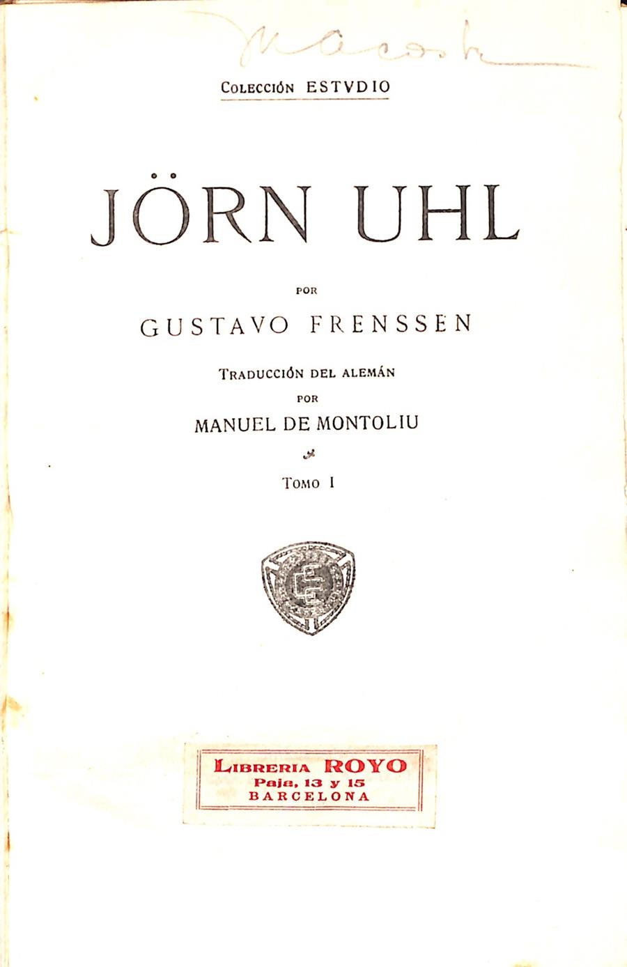 JÖRN UHL. 2 TOMOS | 9999900008906 | Frenssen, Gustavo | Llibres de Companyia - Libros de segunda mano Barcelona