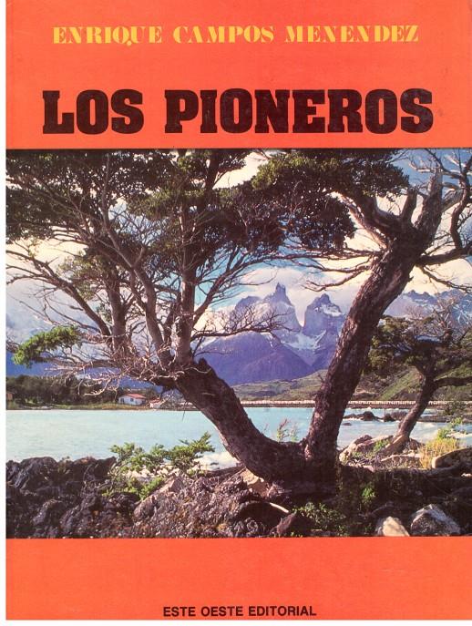 LOS PIONEROS | 9999900097986 | Campos Menéndez, Enrique. | Llibres de Companyia - Libros de segunda mano Barcelona