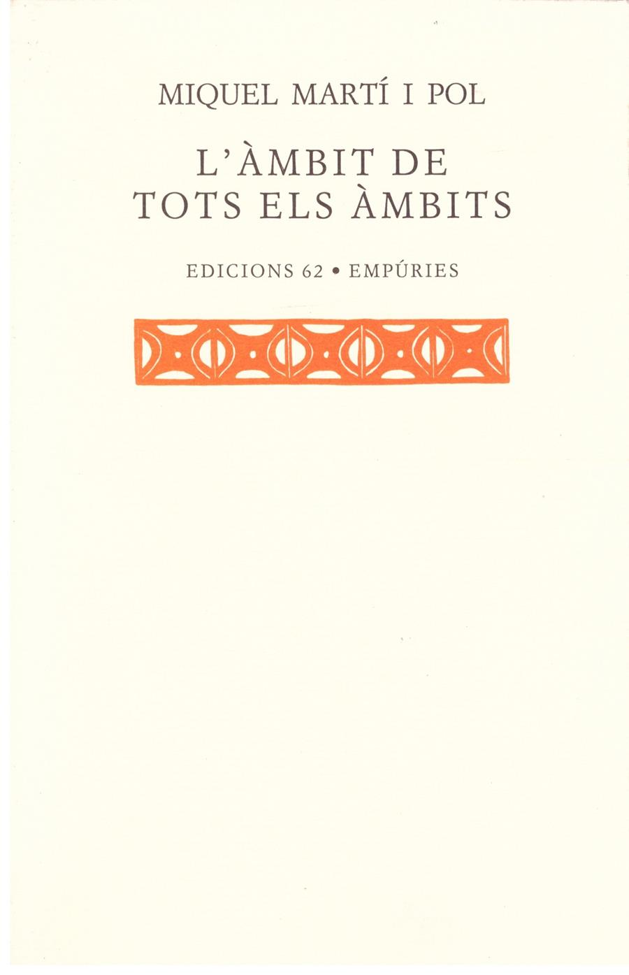 L'àmbit de tots els àmbits | 9999900203660 | Martí I Pol, Miquel | Llibres de Companyia - Libros de segunda mano Barcelona