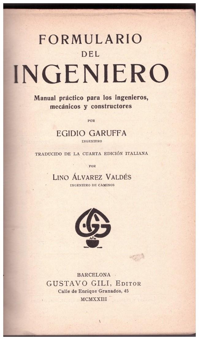 FORMULARIO DEL INGENIERO | 9999900213751 | Garuffa, Egidio | Llibres de Companyia - Libros de segunda mano Barcelona