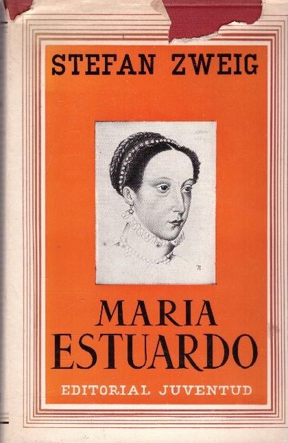 MARÍA ESTUARDO | 9999900233735 | Zweig, Stefan | Llibres de Companyia - Libros de segunda mano Barcelona