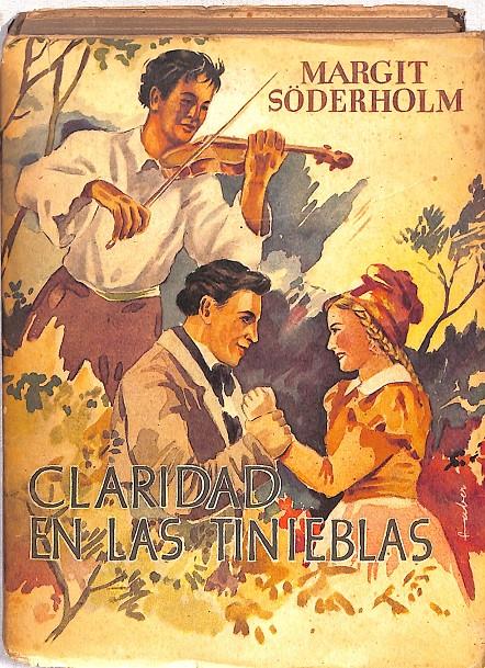 CLARIDAD EN LAS TINIEBLAS | 9999900240016 | Söderholm, Margit | Llibres de Companyia - Libros de segunda mano Barcelona