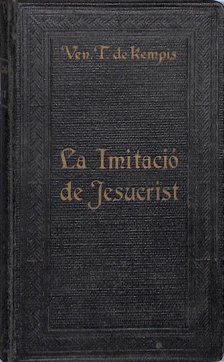LA IMITACIO DE JESUCRIST | 9999900049978 | Tomás de Kempis | Libros antiguos y de segunda mano con historia