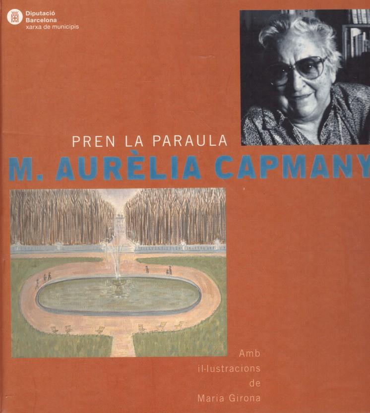 PREN LA PARAULA | 9999900220988 | Capmany, M. Aurélia | Llibres de Companyia - Libros de segunda mano Barcelona