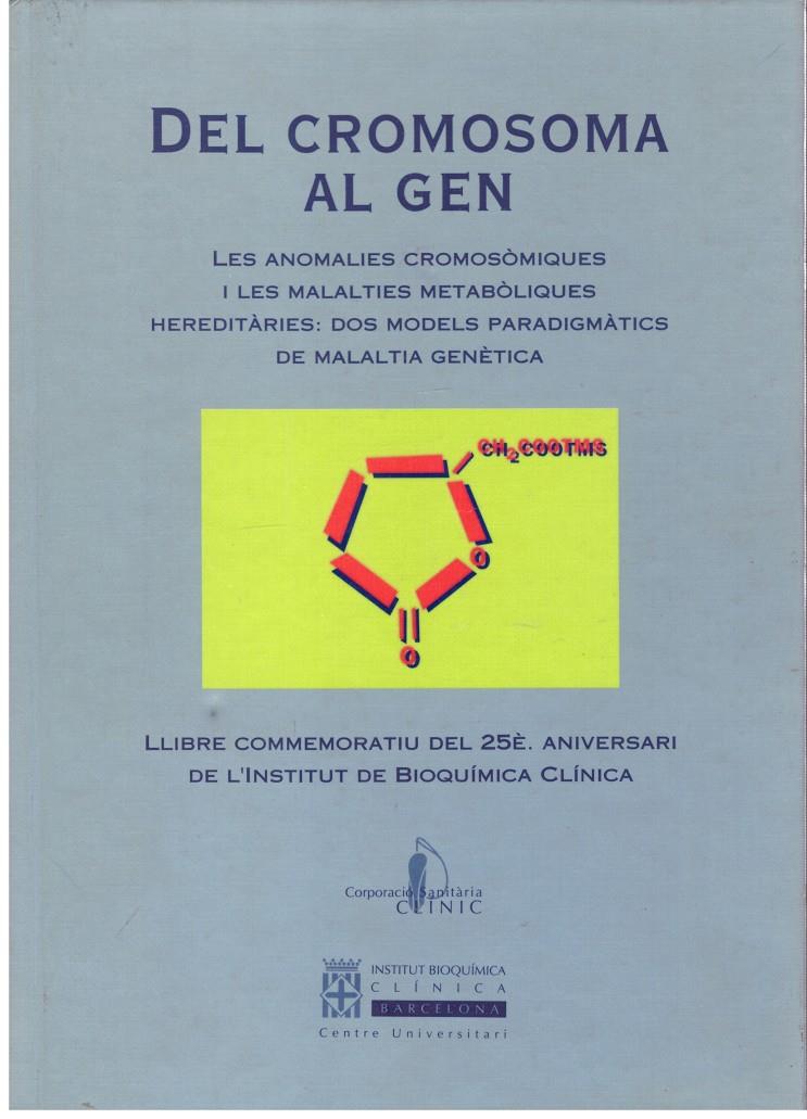 DEL CROMOSOMA AL GEN | 9999900099607 | Varios. | Llibres de Companyia - Libros de segunda mano Barcelona