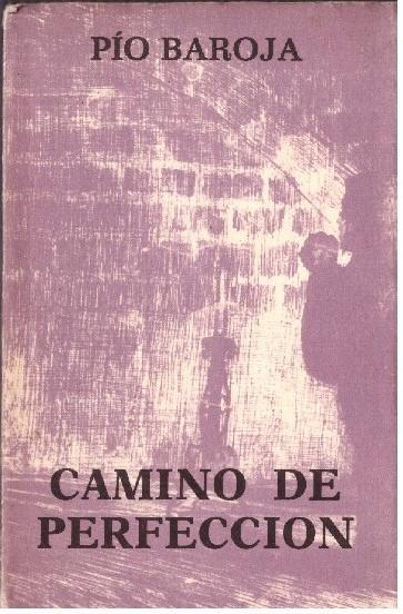 CAMINO DE PERFECCION | 9999900225488 | Baroja, Pío | Llibres de Companyia - Libros de segunda mano Barcelona