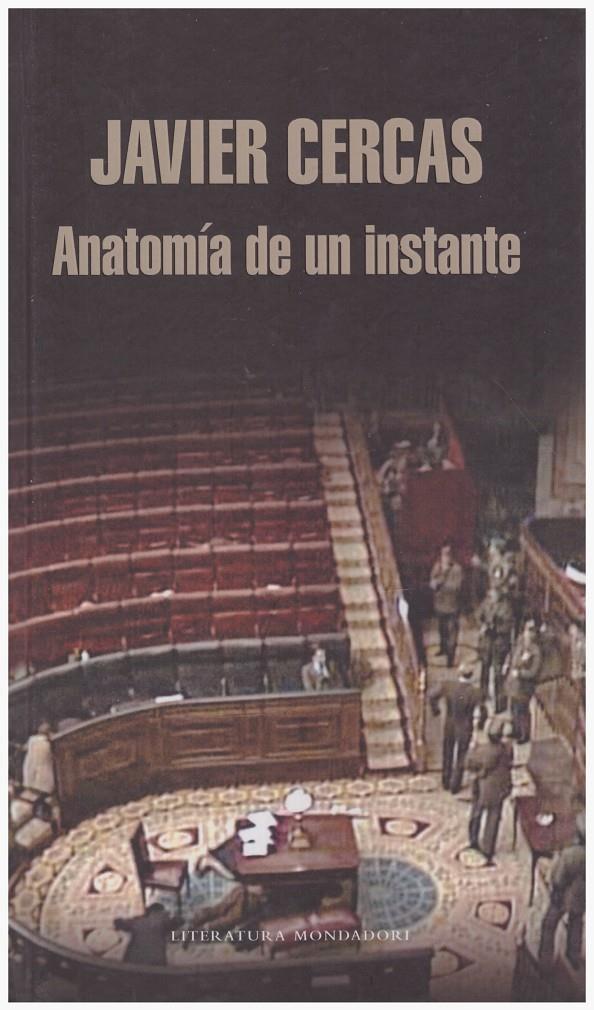 ANATOMÍA DE UN INSTANTE | 9999900193053 | Cercas, Javier  | Llibres de Companyia - Libros de segunda mano Barcelona