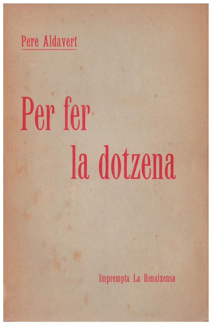 PER FER LA DOTZENA | 9999900118711 | Aldavert, Pere | Llibres de Companyia - Libros de segunda mano Barcelona