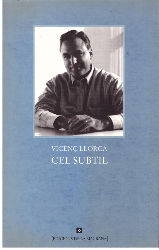 CEL SUBTIL. | 9999900022384 | Llorca, Vicenç. | Llibres de Companyia - Libros de segunda mano Barcelona