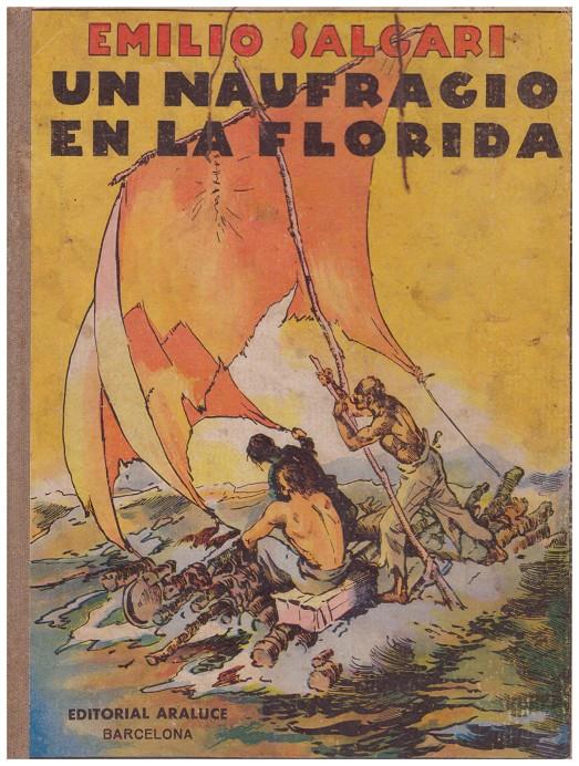 UN NAUFRAGIO EN LA FLORIDA | 9999900083767 | Salgari, Emilio. | Llibres de Companyia - Libros de segunda mano Barcelona