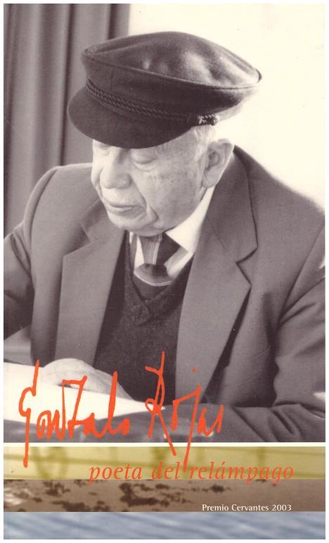 GONZALO ROJAS: POETA DEL RELÁMPAGO | 9999900191844 | Rojas, Gonzalo | Llibres de Companyia - Libros de segunda mano Barcelona