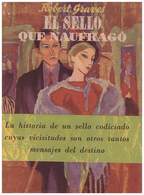 EL SELLO QUE NAUFRAGÓ | 9999900097573 | Graves, Robert | Llibres de Companyia - Libros de segunda mano Barcelona