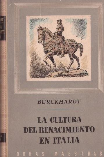 LA CULTURA DEL RENACIMIENTO EN ITALIA | 9999900230963 | Burckhardt, Jacob. | Llibres de Companyia - Libros de segunda mano Barcelona