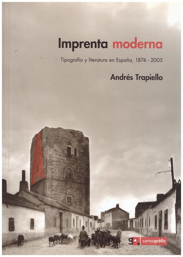 IMPRENTA MODERNA | 9999900218251 | Trapiello, Andres | Llibres de Companyia - Libros de segunda mano Barcelona