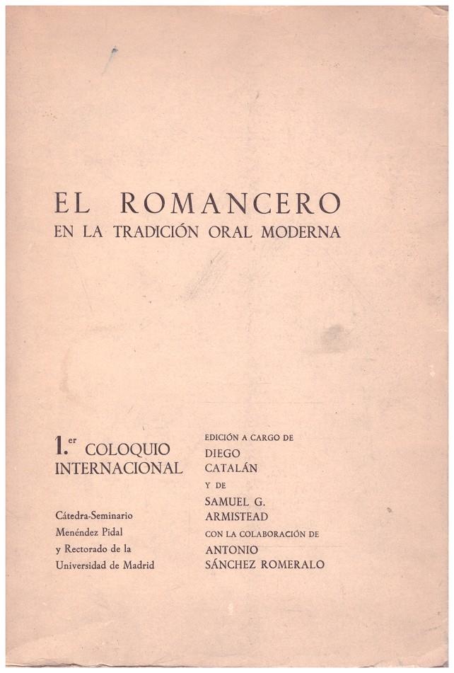EL ROMANCERO EN LA TRADICIÓN ORAL MODERNA | 9999900206050 | Catalán, Diego ; Samuel G. Armistead (ed) | Llibres de Companyia - Libros de segunda mano Barcelona