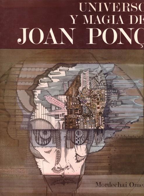 UNIVERSO Y MAGIA DE JOAN PONÇ | 9999900124309 | Omer, Mordechai | Llibres de Companyia - Libros de segunda mano Barcelona