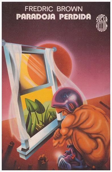 PARADOJA PERDIDA | 9999900135404 | Brown, Fredric | Llibres de Companyia - Libros de segunda mano Barcelona