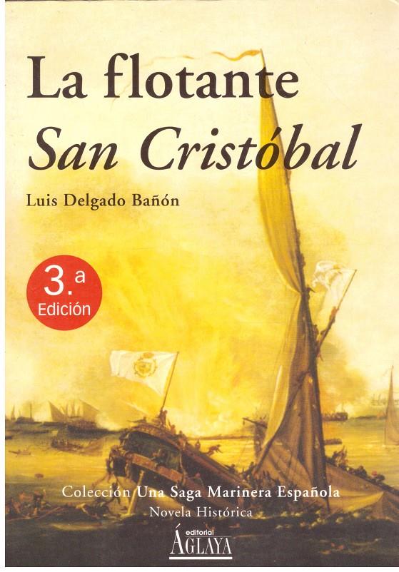 LA FLOTANTE SAN CRISTOBAL | 9999900207156 | Bañon, Delgado Luis | Llibres de Companyia - Libros de segunda mano Barcelona
