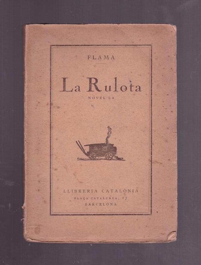 LA RULOTA | 9999900171457 | FLAMA | Llibres de Companyia - Libros de segunda mano Barcelona