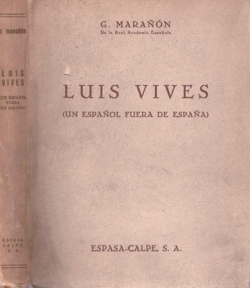 LUIS VIVES | 9999900219906 | Marañón, G | Llibres de Companyia - Libros de segunda mano Barcelona