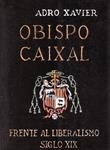 OBISPO CAIXAL | 9999900125641 | Xavier, Adro | Llibres de Companyia - Libros de segunda mano Barcelona