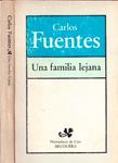 UNA FAMILIA LEJANA | 9999900229752 | Fuentes, Carlos | Llibres de Companyia - Libros de segunda mano Barcelona