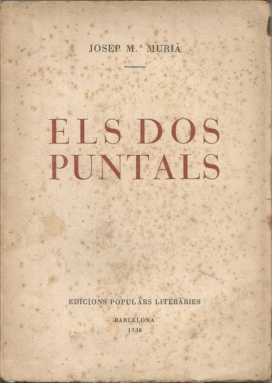 ELS DOS PUNTALS | 9999900208429 | Murià, Josep | Llibres de Companyia - Libros de segunda mano Barcelona