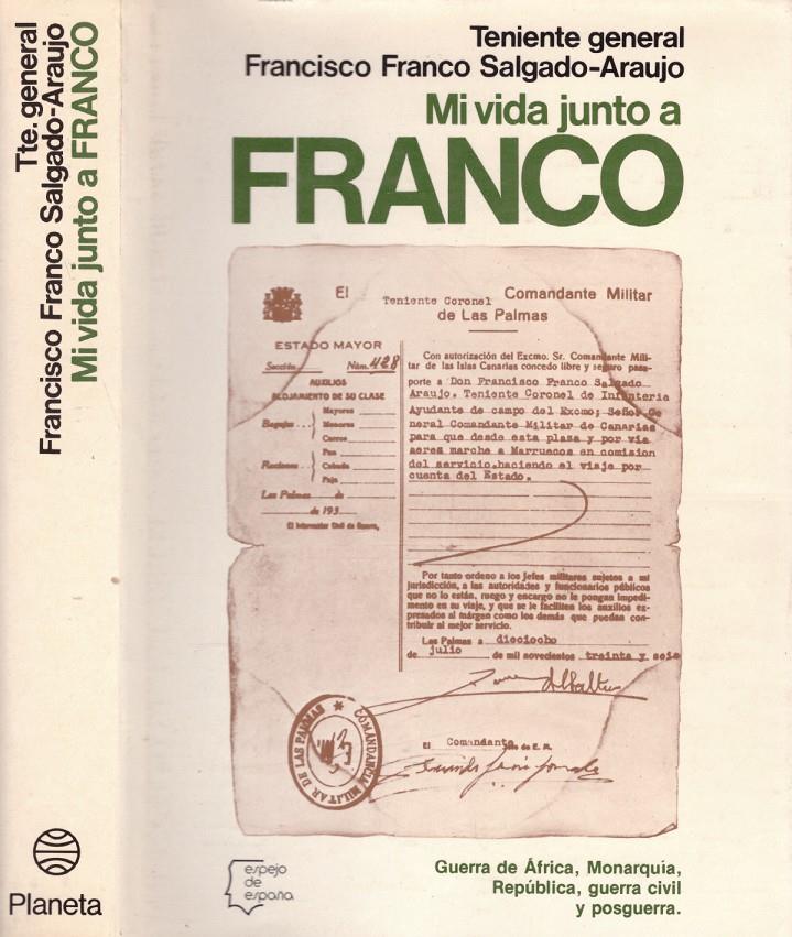 MI VIDA JUNTO A FRANCO | 9999900130799 | Franco Salgado - Araujo, Fco | Llibres de Companyia - Libros de segunda mano Barcelona