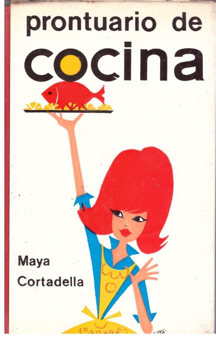 PRONTUARIO DE COCINA | 9999900027068 | Cortadella, Maya. | Llibres de Companyia - Libros de segunda mano Barcelona