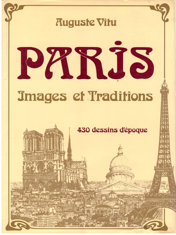 PARIS IMAGES ET TRADITIONS | 9999900179149 | VITU, AUGUSTE | Llibres de Companyia - Libros de segunda mano Barcelona