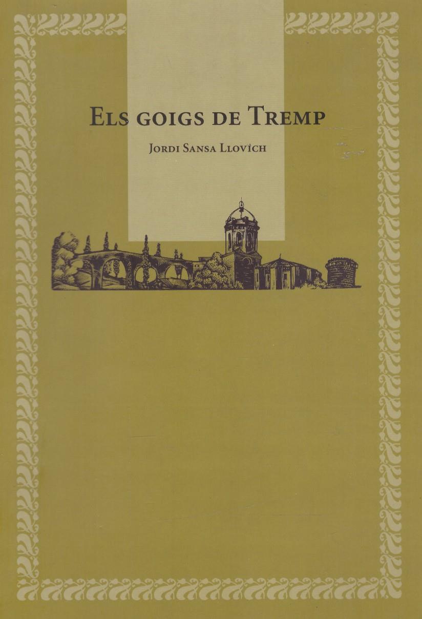 ELS GOIGS DE TREMP | 9999900222692 | Sansa, Llovich, Jordi | Llibres de Companyia - Libros de segunda mano Barcelona