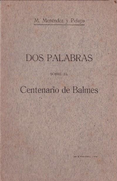 DOS PALABRAS | 9999900229172 | Menéndez y Pelayo. | Llibres de Companyia - Libros de segunda mano Barcelona