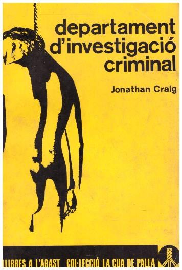 DEPARTAMENT D'INVESTIGACIO CRIMINAL | 9999900230833 | Craig, Jonathan | Llibres de Companyia - Libros de segunda mano Barcelona