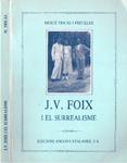 J. V. FOIX I EL SURREALISME | 9999900228342 | Tricàs i Preckler, Mercè | Llibres de Companyia - Libros de segunda mano Barcelona