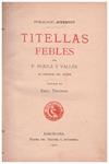 TITELLAS FEBLES | 9999900039856 | Pujalá y Vallés, F | Llibres de Companyia - Libros de segunda mano Barcelona