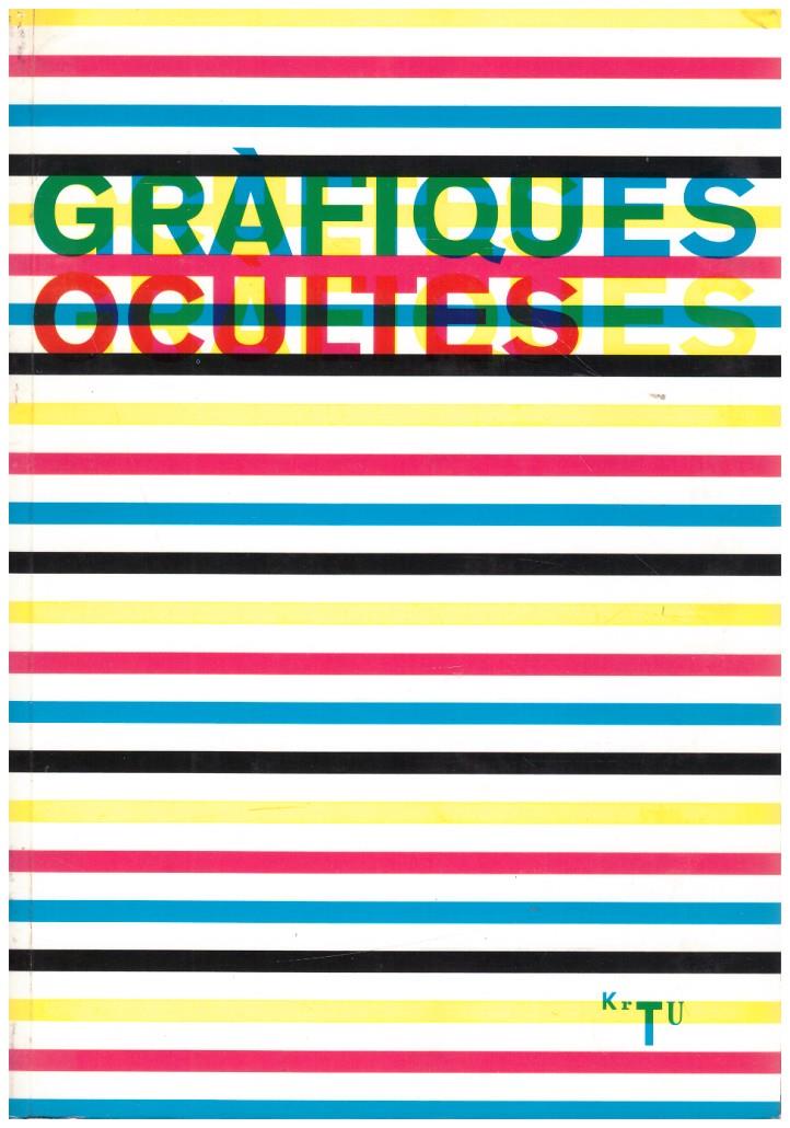GRAFIQUES OCULTES | 9999900217377 | AA.VV | Llibres de Companyia - Libros de segunda mano Barcelona