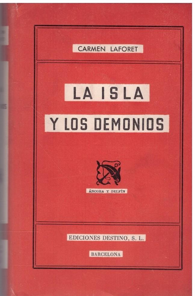 LA ISLA Y LOS DEMONIOS | 9999900215571 | Laforet, Carmen | Llibres de Companyia - Libros de segunda mano Barcelona