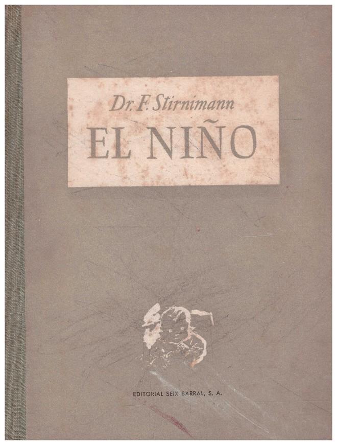 EL NIÑO | 9999900042290 | Stirnimann, F Dr | Llibres de Companyia - Libros de segunda mano Barcelona